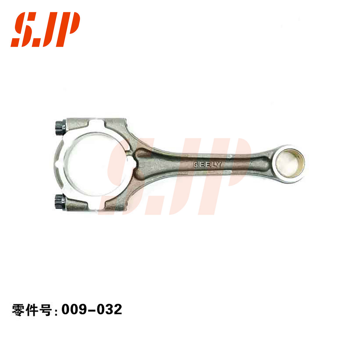 SJ-009-032 Connecting Rod For Baojun 1.8/Wuling Zhengcheng 1.8/Geely 4G18CVVT/Lifan 1.8